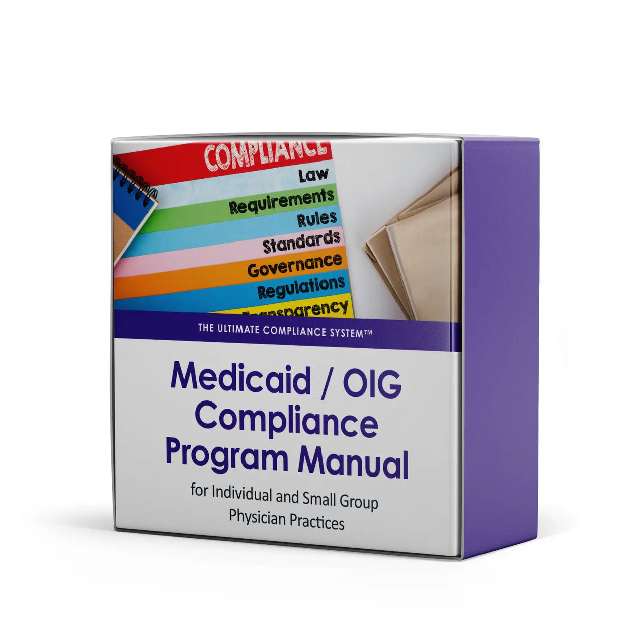 Medicaid/ OIG Compliance Program Manual for Individual and Small Group Physician Practices