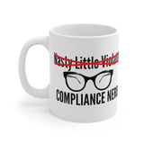 Tinker-ism "Nasty Little Violator" - Compliance Nerd Mug 11oz (Right Handed)